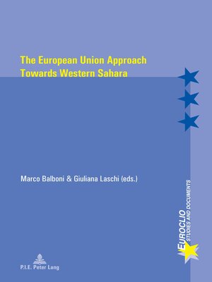 cover image of The European Union Approach Towards Western Sahara